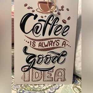 Wood farmhouse new coffee is always go idea sign decor coffee bar hanger 8x12